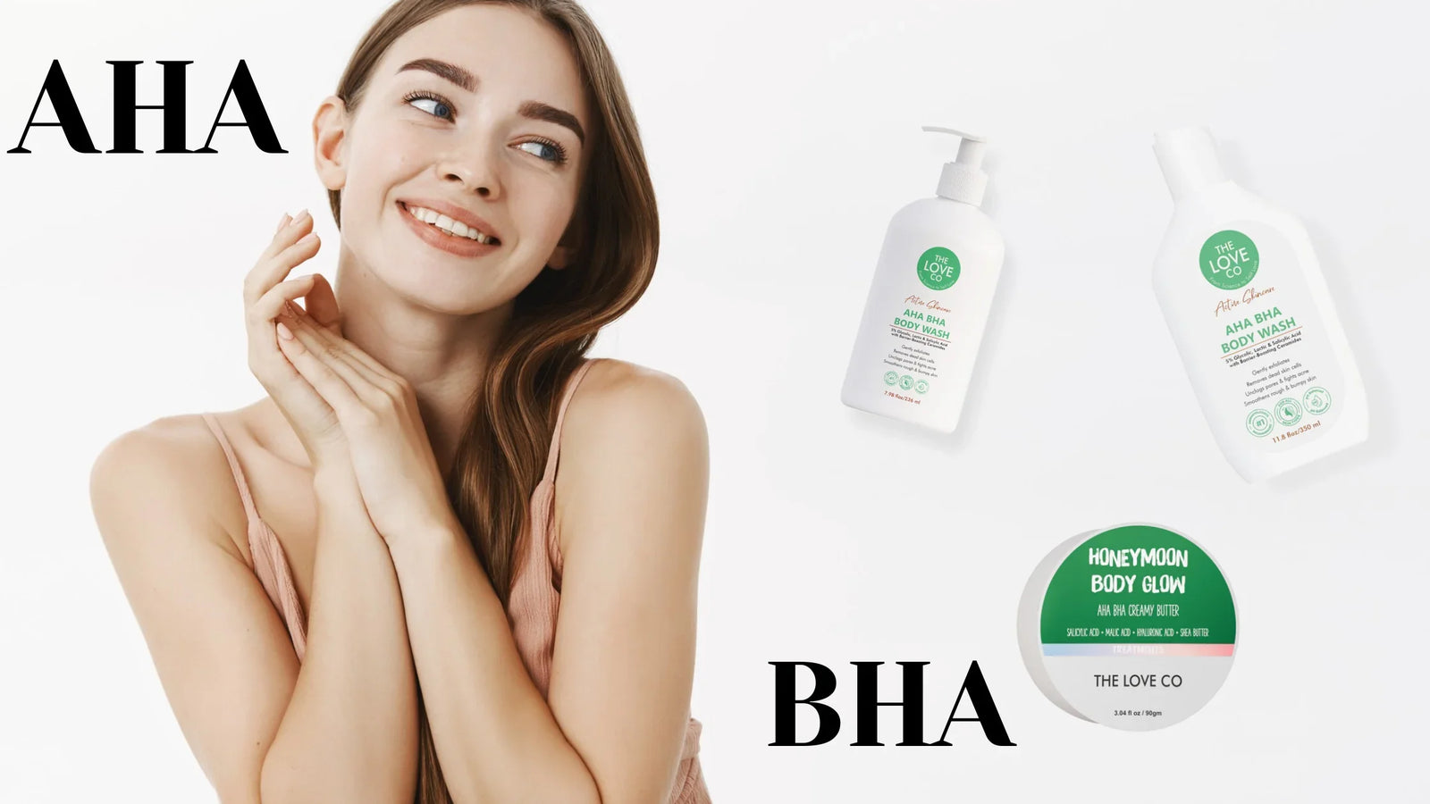 Smiling woman with The Love Co AHA BHA body wash and creamy butter skincare products.