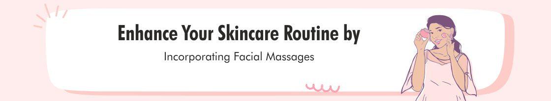 The love co |  Enhance Your Skincare Routine by Incorporating Facial Massages