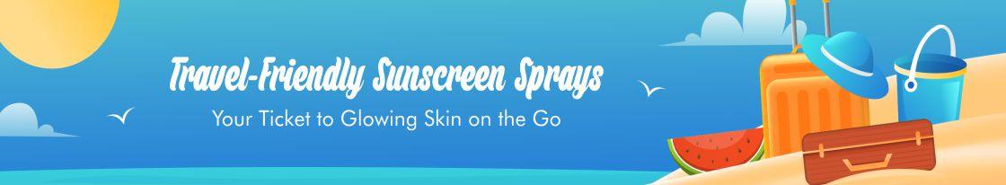  The love co | Travel-Friendly Sunscreen Sprays: Your Ticket to Glowing Skin on the Go