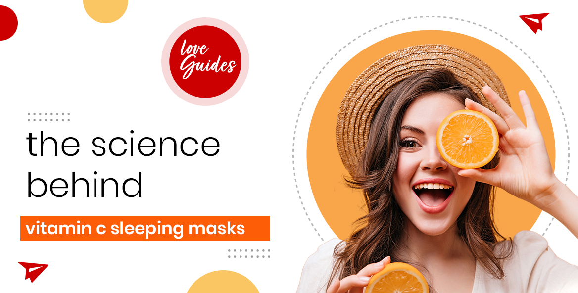 Smiling woman with orange halves, text about vitamin C sleeping masks, skincare guide visuals